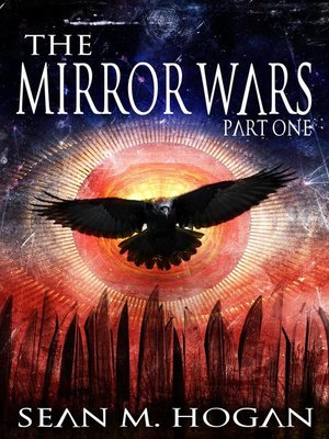 cover image of The Mirror Wars Part One